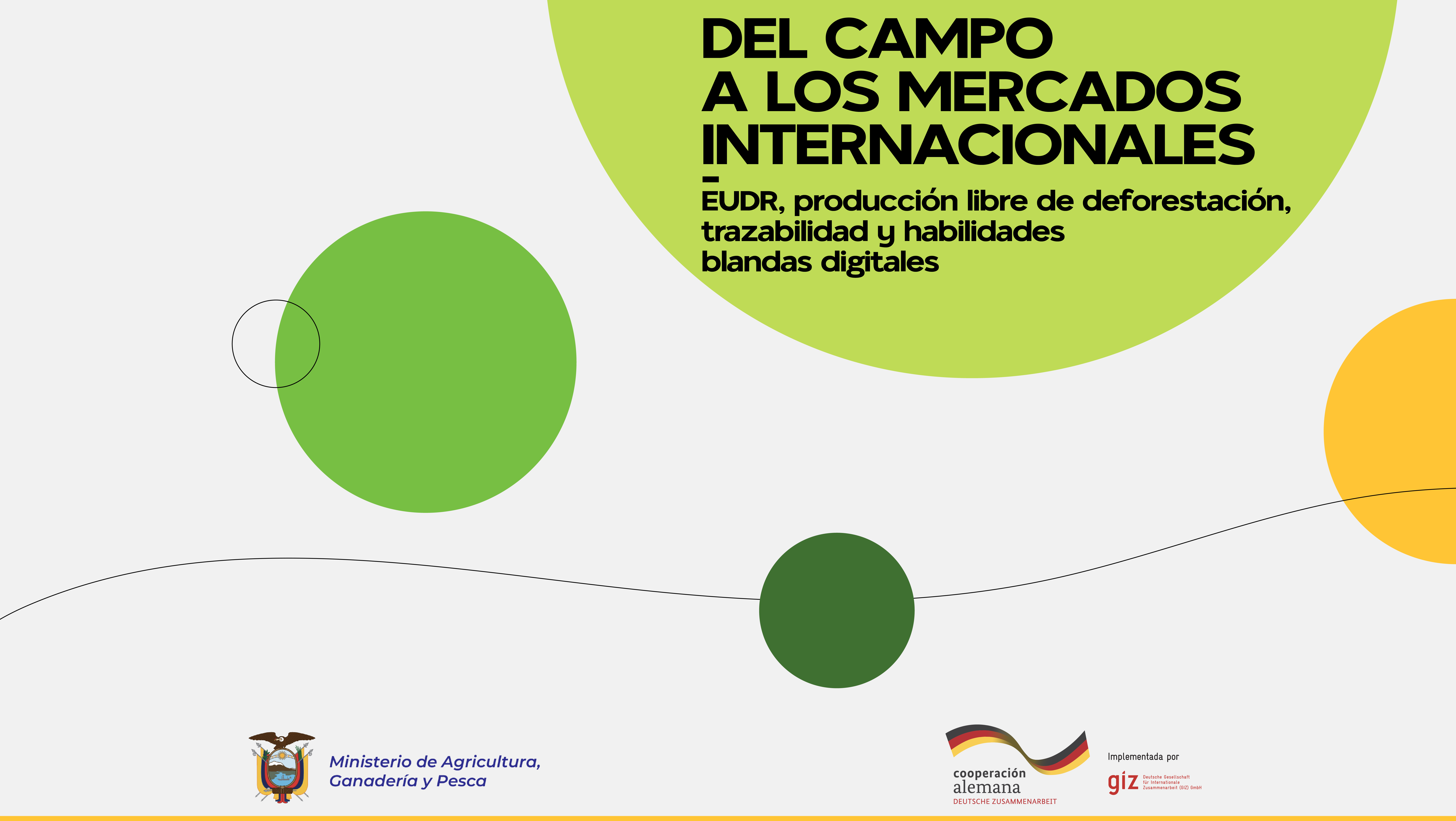 Del campo a los mercados internacionales: EUDR, producción libre de deforestación, trazabilidad y habilidades blandas digitales